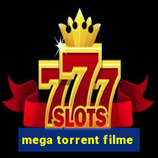 mega torrent filme